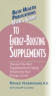 Image for User&#39;s Guide to Energy-Boosting Supplements