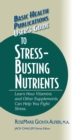 Image for User&#39;s Guide to Stress-Busting Nutrients