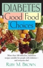 Image for Diabetes : Good Food Choices