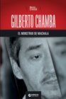 Image for Gilberto Chamba, el monstruo de Machala