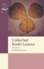 Image for Collected Bodhi Leaves Volume IV : Numbers 91 to 121