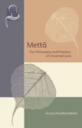 Image for Metta : The Philosophy and Practice of Universal Love