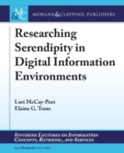 Image for Researching serendipity in digital information environments