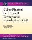 Image for Cyber-Physical Security and Privacy in the Electric Smart Grid