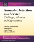 Image for Anomaly Detection as a Service: Challenges, Advances, and Opportunities : #22