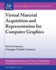 Image for Virtual Material Acquisition and Representation for Computer Graphics