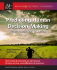 Image for Predicting Human Decision-Making