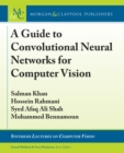 Image for Guide to Convolutional Neural Networks for Computer Vision