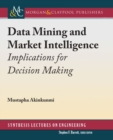 Image for Data Mining and Market Intelligence