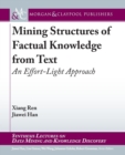 Image for Mining Structures of Factual Knowledge from Text : An Effort-Light Approach