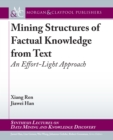 Image for Mining Structures of Factual Knowledge from Text: An Effort-Light Approach