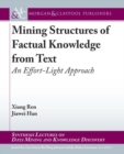 Image for Mining Structures of Factual Knowledge from Text
