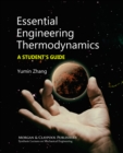 Image for Essential Engineering Thermodynamics: A Student&#39;s Guide