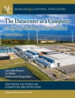 Image for The Datacenter as a Computer