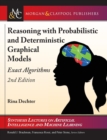 Image for Reasoning with Probabilistic and Deterministic Graphical Models
