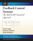 Image for Feedback Control Systems: The MATLAB(R)/Simulink(R) Approach