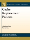 Image for Cache Replacement Policies