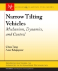 Image for Narrow Tilting Vehicles : Mechanism, Dynamics, and Control