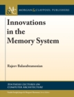 Image for Innovations in the Memory System