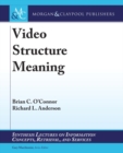 Image for Video Structure Meaning