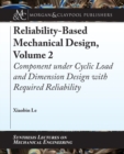 Image for Reliability-Based Mechanical Design, Volume 2