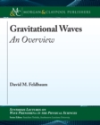 Image for Gravitational Waves: An Overview