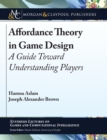 Image for Affordance Theory in Game Design