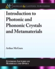 Image for Introduction to Photonic and Phononic Crystals and Metamaterials