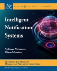 Image for Intelligent Notification Systems : 14