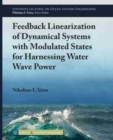 Image for Feedback Linearization of Dynamical Systems with Modulated States for Harnessing Water Wave Power