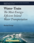 Image for Water-Train: The Most Energy-Efficient Inland Water Transportation