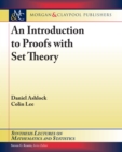 Image for Introduction to Proofs with Set Theory