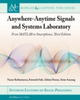 Image for Anywhere-anytime signals and systems laboratory  : from MATLAB to smartphones