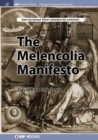 Image for The Melencolia manifesto