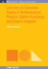 Image for Lectures on Selected Topics in Mathematical Physics