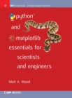 Image for Python and Matplotlib Essentials for Scientists and Engineers