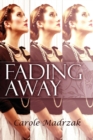 Image for Fading Away