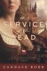 Image for The Service of the Dead : A Novel