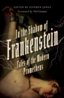Image for In the Shadow of Frankenstein : Tales of the Modern Prometheus