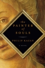 Image for The painter of souls: a novel