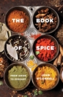 Image for Book of Spice: From Anise to Zedoary