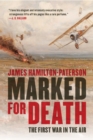 Image for Marked for Death: The First War in the Air