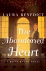 Image for Abandoned Heart: A Bliss House Novel