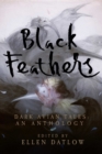 Image for Black feathers: dark avian tales