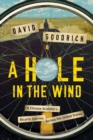 Image for A hole in the wind  : a climate scientist&#39;s bicycle journey across the United States
