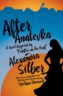 Image for After Anatevka: a novel inspired by Fiddler on the roof