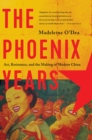 Image for The Phoenix Years