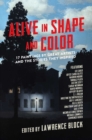 Image for Alive in shape and color: 17 paintings by great artists and the stories they inspired