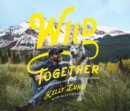 Image for Wild Together
