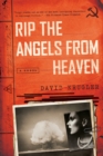 Image for Rip the Angels from Heaven